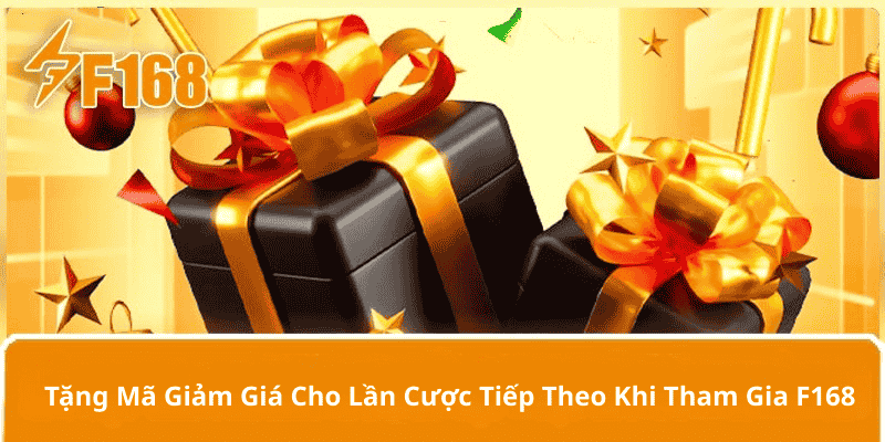 Tặng Mã Giảm Giá Cho Lần Cược Tiếp Theo Khi Tham Gia F168 4 Tặng Mã Giảm Giá Cho Lần Cược Tiếp Theo Khi Tham Gia F168