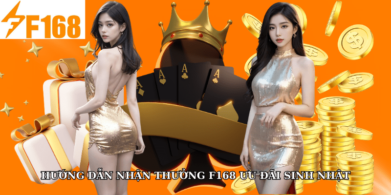 F168 Ưu Đãi Sinh Nhật: Quà Tặng Lên Đến 2 Triệu Đồng 7 Hướng dẫn nhận thưởng F168 ưu đãi sinh nhật